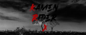 Kamen rider x.jpg