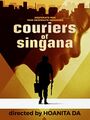 Couriers of Singana  Siniapore
