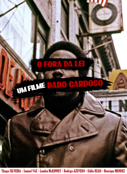 File:O Fora da Lei theatrical poster.png