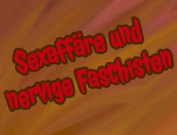 Sex Affair and Annoying Fascists title card.png