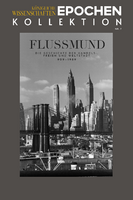 7th June 2020 cover "Flussmund. The History of the Merchant, Free, and World City, 909–1989"